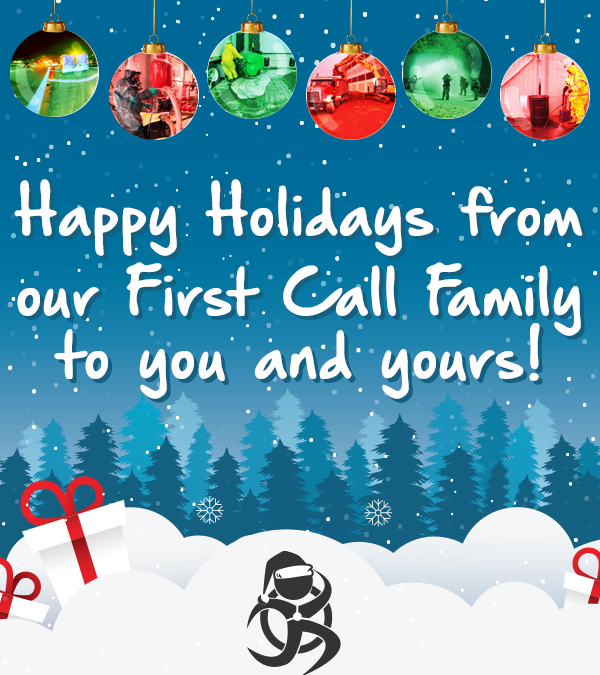 Happy holidays from our First Call family to yours!