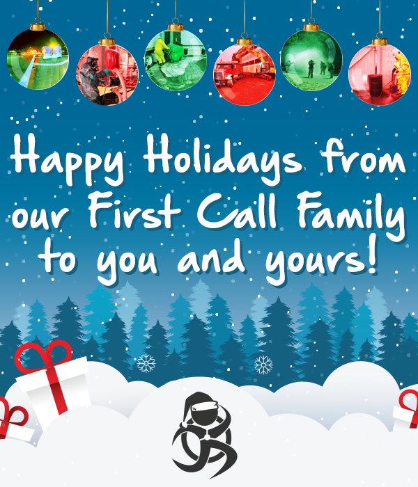 Happy holidays from our First Call family to yours!